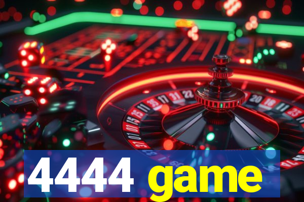 4444 game